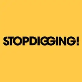 Stop Digging